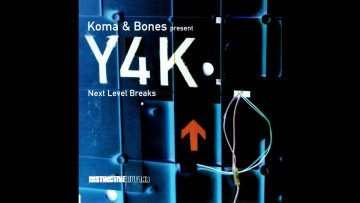 Koma – Bones – Y4K: Next Level Breaks (Vol 2) [FULL MIX]