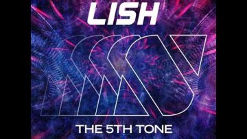 Lish – The 5th Tone