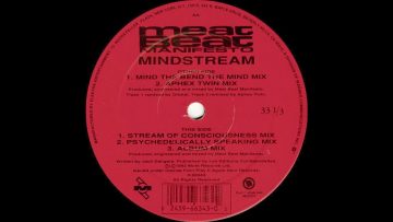 Meat Beat Manifesto – Mindstream (Mind The Bend The Mind Mix) Orbital Remix / MUTE 1993