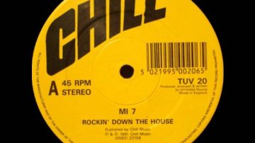 MI 7 – Rockin’ Down The House – 1991 Original