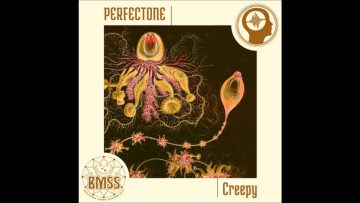 PerfecTone – Creepy