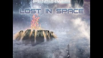 PersiaVibe – Lost In Space EP