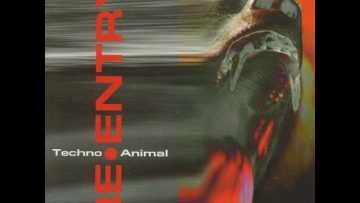 Techno Animal – Flight Of The Hermaphrodite