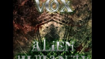 Vox – Alien Humanity (Full EP)