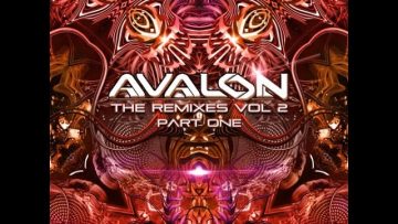 Avalon – The Remixes Vol 2 : Part One (Full EP)