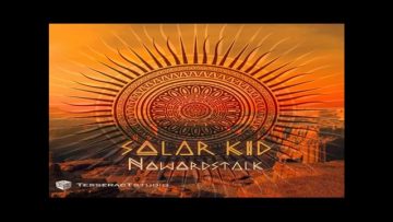 Solar Kid – Nowordstalk