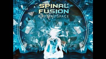 Spinal Fusion – Crystal Space