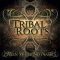 Tribal Roots Vol 2 (Mixed By Man With No Name)