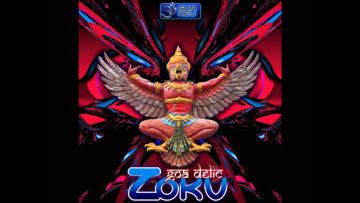 Zoku – Goadelic (Full EP)