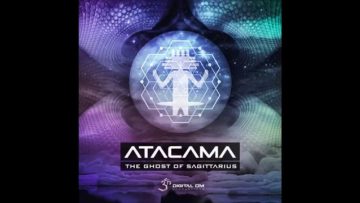 Atacama – The Ghost Of Sagittarius