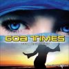 Goa Times –  Now And Then (Full Compilation)