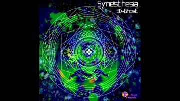 3D-Ghost – Synesthesia