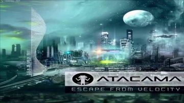 Atacama – Escape From Velocity