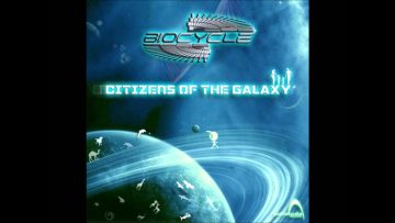 Biocycle – Citizens Of The Galaxy