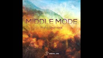 Middle Mode – Rising Shamans