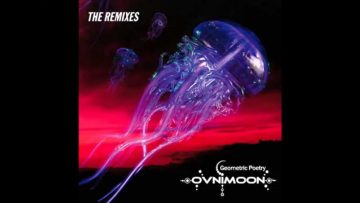 Ovnimoon – Geometric Poetry (The Remixes)