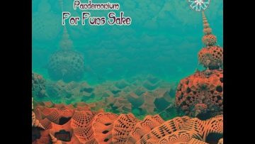 Pandemonium  – For Funs Sake  {Full Album}
