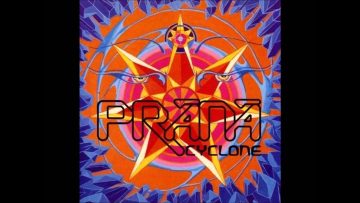 Prana – Cyclone (Full Album)