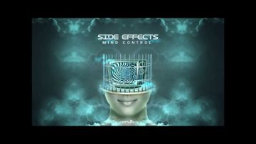 Side Effects – Mind Control