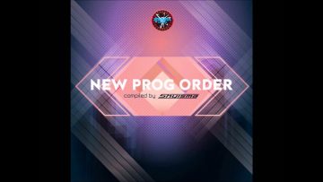 New Prog Order – (Compiled By Shyisma)