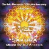 Sakura Mixed By DJ Anoebis (Suntrip Records 10th Anniversary)