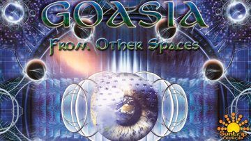 Goasia – From Other Spaces