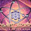 Psylent Buddhi – Secrets Of The Atom