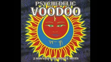 Psychedelic Voodoo (CD1)