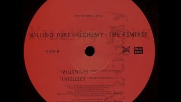 Alchemy – The Remixes – Killing Joke – Intellect [Mandra Gora Remix]