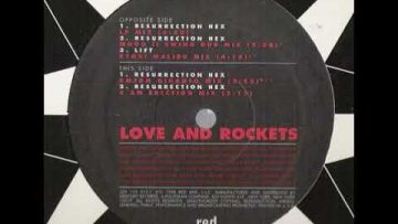 Love And Rockets ‎– Resurrection Hex (Mood II Swing Dub Mix)