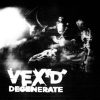 Vex’d – Lion