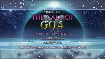 Goa Doc: The Call Of Goa Vol 4 [Album DJ Mix]