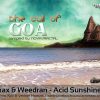 Arronax, Weedran – Acid Sunshine 2012 Edit [Timewarp Official]