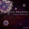Nova Fractal – Common Cold Remixes EP (timewarp005 / Timewarp Records) ::[Full Album / HD]::