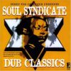 The Soul Syndicate – Dub In Heaven