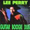 Lee Perry – Guitar Boogie Dub