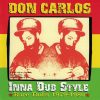 Don Carlos Inna Dub Style Rare Dubs 1979-1980