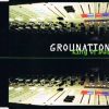 Grounation – King Of Dub (The Rootsman Dubplate Mix)