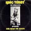 King Tubby – Dub From the Roots – 07 – East of (Arrows Hi Fi)