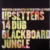 Lee Perry – Upsetters 14 Dub Blackboard Jungle – v.s panta rock