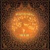 Matisyahu – Fire of Heaven Dub