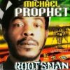 Michael Prophet – One a Dem