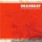 Deadbeat – Were Has My Love Gone