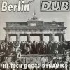 Hi-Tech Roots Dynamics – Tiergarten Dub