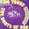 King Tubby – The Roots Of Dub – 02 – Dub Magnificient