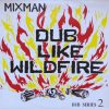 Mixman – Crash Like Thunder