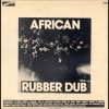 African Rubber Dub – Golden Dub