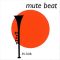 Mute Beat ‎– In Dub (1996) Full Album