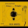 Prince Douglas – You And Me Dub