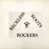 Reckless Roots